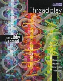 Threadplay, Libby Lehman
